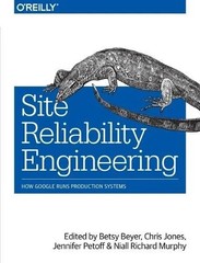 Site Reliability Engineering – 9781491929124