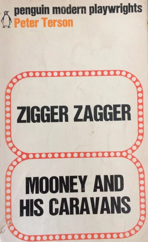 Zigger Zagger and Mooney and his caravans (Mod. Pl… by Terson, Peter Paperback