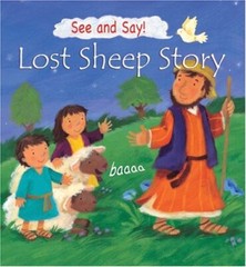 See and Say! Lost Sheep Story By Christina Goodings