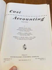 Cost Accounting Second Edition 1957 Matz Curry Frank South Western Publishing HC