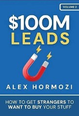$100M Money Models+ $100M Offers+$100M Leads by Alex Hormozi Paperback USA STOCK