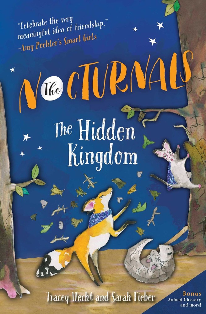 The Hidden Kingdom: The Nocturnals Book 4 (4) – paperback Hecht, Tracey|Lieb…