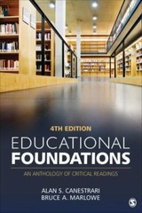 Educational Foundations: An Anthology of Critical Readings by
