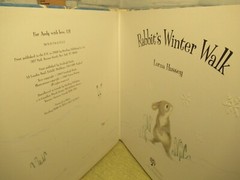 Rabbit’s Winter Walk/ Hardcover / 2008 / by Lorna Hussey/