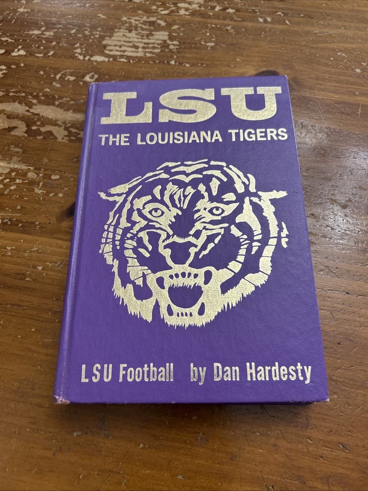 LSU The Louisiana Tigers Football 1975 book by Dan Hardesty HC No Dust Jacket
