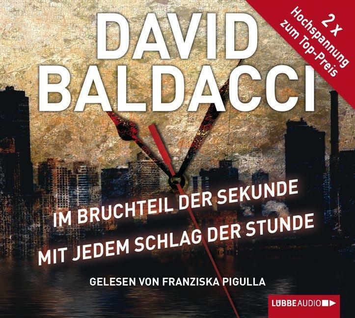 Im Bruchteil der Sekunde & Mit jedem Schlag der Stunde – David Baldacci, Hörbuch