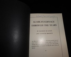 1960 Alaska’s Coinage Through the Years By Maurice Gould & Kenneth Bressett