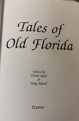 Tales of Old Florida Castle 1987 Edited by Frank Oppel & Tony Mendel HC with DJ