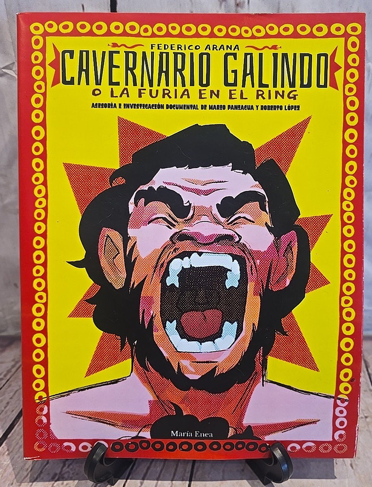 Cavernario Galindo O La Furia En El Ring – Lucha Libre Book – 238 Pages – Arana