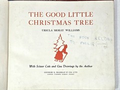 The Good Little Christmas Tree by Ursula Moray Williams 1943 First Edition