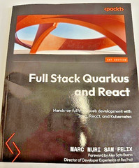 Full Stack Quarkus and React: Hands-on full stack web development with Java, Rea