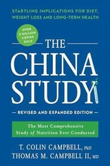 The China Study: Revised and – Paperback, by Campbell T. Colin; – Very Good