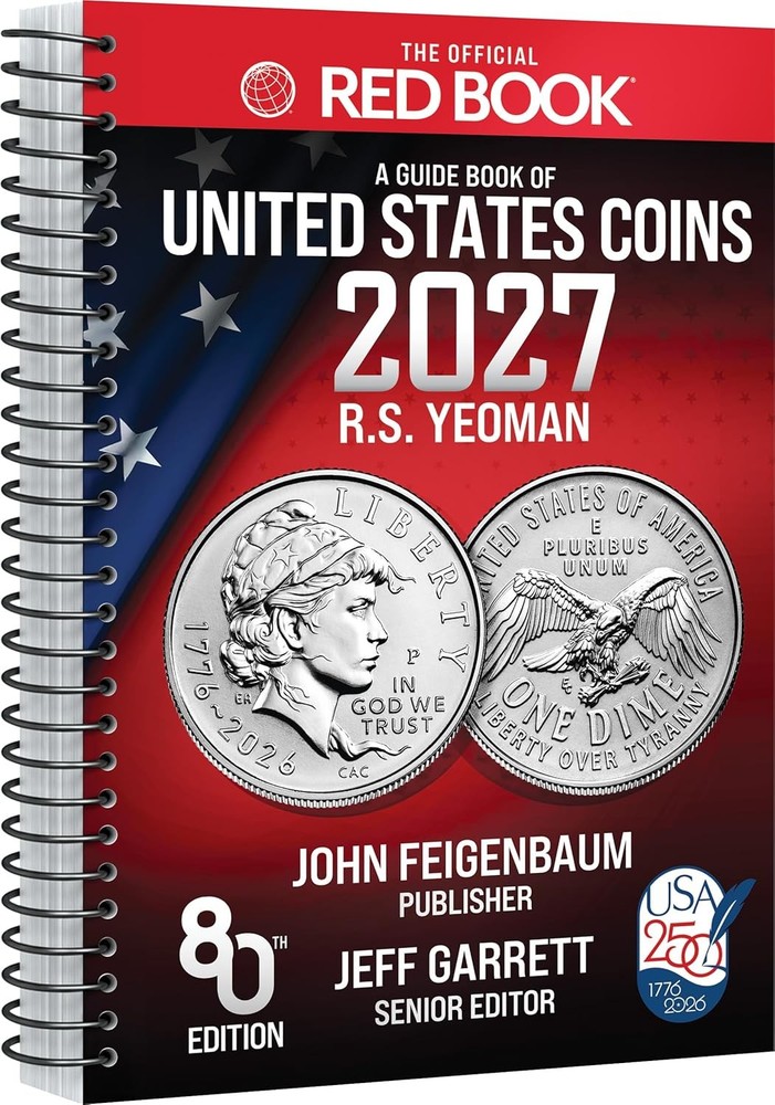 A Guide Book of United States Coins Red Book 2027 Spiral by Jeff Garrett