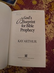 The New Inductive Study Ser.: God’s Blueprint for Bible Prophecy : Daniel by Kay