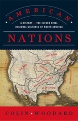 American Nations: A History of the Eleven Rival Regional Cultures of North…
