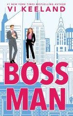 Bossman, Paperback by Keeland, Vi, Brand New, Free shipping in the US