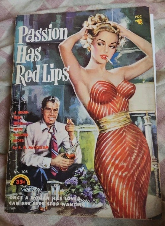 ​PASSION HAS RED LIPS Vintage Pulp Fiction 1951 Rainbow Romance Digest #108 VG