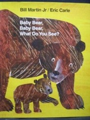 Baby Bear, Baby Bear, What Do You See by Eric Carle (2007) Hardcover – GOOD