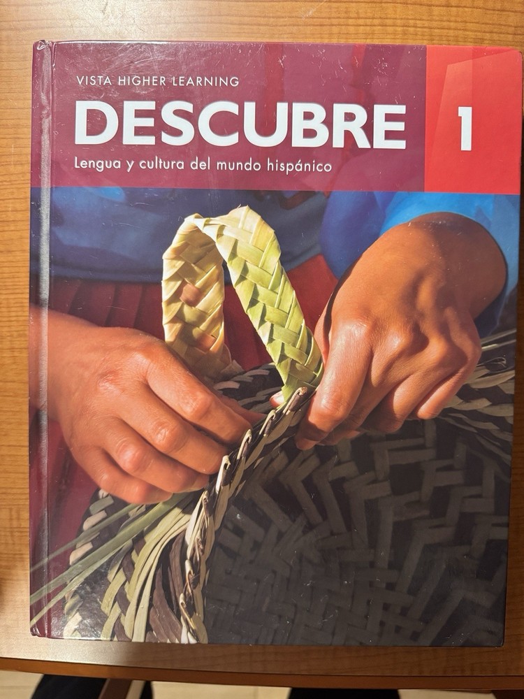 Descubre, Level 1 Lengua Y Cultura Del Mundo Hispánico