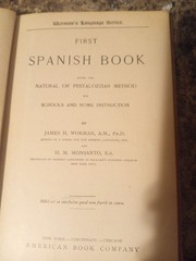 First Spanish Book By James H. Worman, A.M. Ph.d. 1911