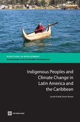 Indigenous Peoples and Climate Change in Latin by Jakob Kronik PAPERBACK