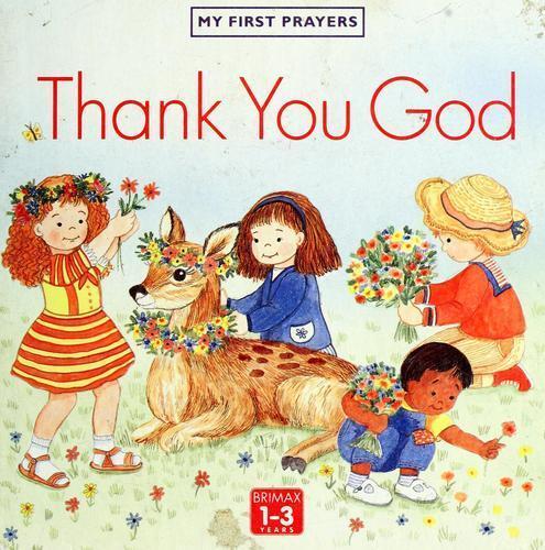 Thank You God; My First Prayers – Stephanie Longfoot, 9780861121960, board book