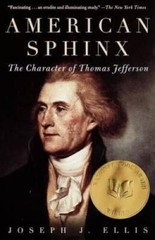 American Sphinx: The Character of Thomas Jefferson – Paperback – GOOD