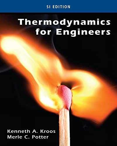 Thermodynamics for Engineers, SI – Paperback, by Kroos Kenneth A.; – Very Good