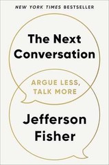 The Next Conversation: Argue – Hardcover, by Fisher Jefferson – Very Good u