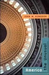 America the Unusual – Paperback, by John W. Kingdon – Very Good