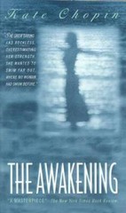 The Awakening – Mass Market Paperback By Chopin, Kate – GOOD