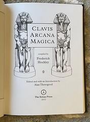 CLAVIS ARCANA MAGICA – Frederick Hockley, 1st & Ltd Ed, 2012 – MAGICK NECROMANCY