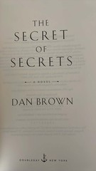 Dan Brown – Secret of Secrets, 1st Edition, Doubleday HC/DJ, 2025