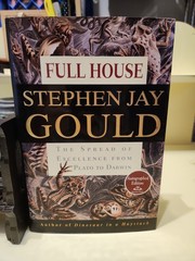 RARE SIGNED FIRST EDITION FULL HOUSE STEPHEN JAY GOULD THE SPREAD OF EXCELLENCE