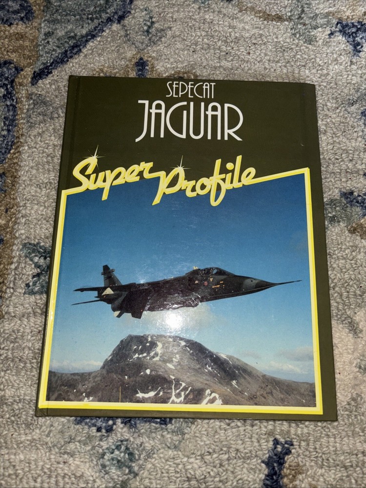 Sepecat Jaguar – Super Profile – HB – 56 pages AO