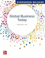 Global Business Today – Loose Leaf, by Charles W. Hill – Very Good