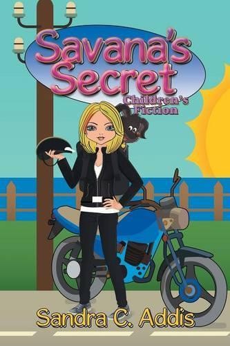 Sandra C Addis Savana’s Secret (Paperback) (UK IMPORT)
