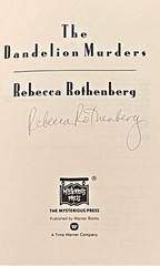 Rebecca Rothenberg / THE DANDELION MURDERS Signed 1st Edition 1994