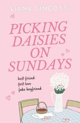 Picking Daisies on Sundays by Liana Cincotti (2026, Trade Paperback)