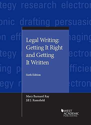 Legal Writing: Getting It Right – Paperback, by Ray Mary; Ramsfield – Very Good