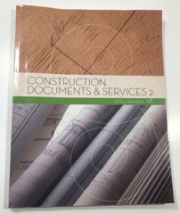 Construction Documents and Services 2 by Arthur Kornblut (2004, Paperback)