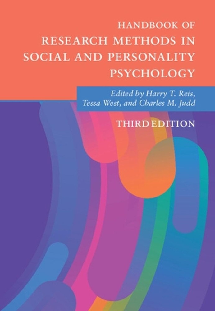 Handbook of Research Methods in Social and Personality Psychology by Harry T. Re