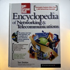 Encyclopedia of Networking & Telecommunications, Sheldon, McGraw-Hill, Osborne