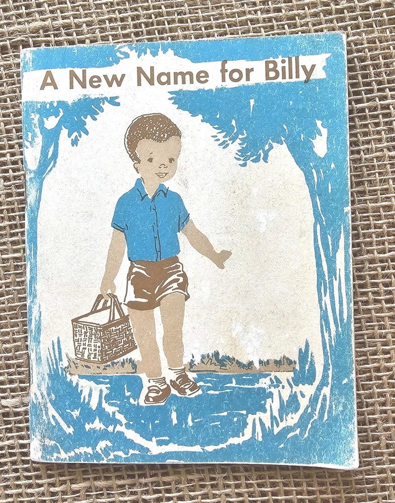 1954 A New Name For Billy By L W Smith Judson Press PB Book 5.25″x4″