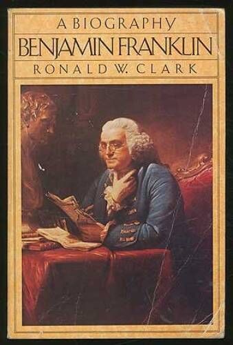 Benjamin Franklin: A Biography (Hardcover First Edition) – Hardcover – GOOD