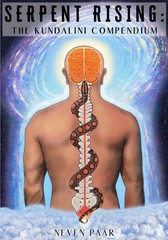 Serpent Rising: The Kundalini Compendium (Deluxe Colour Edition): The World’…