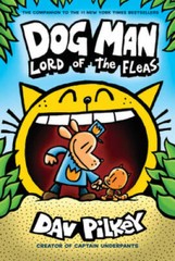 Dog Man: Lord of the Fleas: From the Creator of Captain Underpants – VERY GOOD