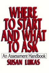 Where to Start and What to Ask: An Assessment Handbook – Paperback – GOOD