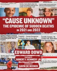 Cause Unknown: The Epidemic of Sudden Deaths in 2021 2022 (Children – GOOD