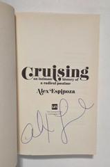 SIGNED Cruising: An Intimate History of a Radical Pastime — Alex Espinoza PB